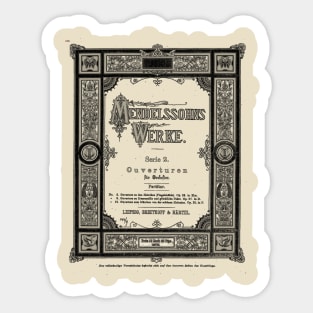 Mendelssohn's Overtures Sticker